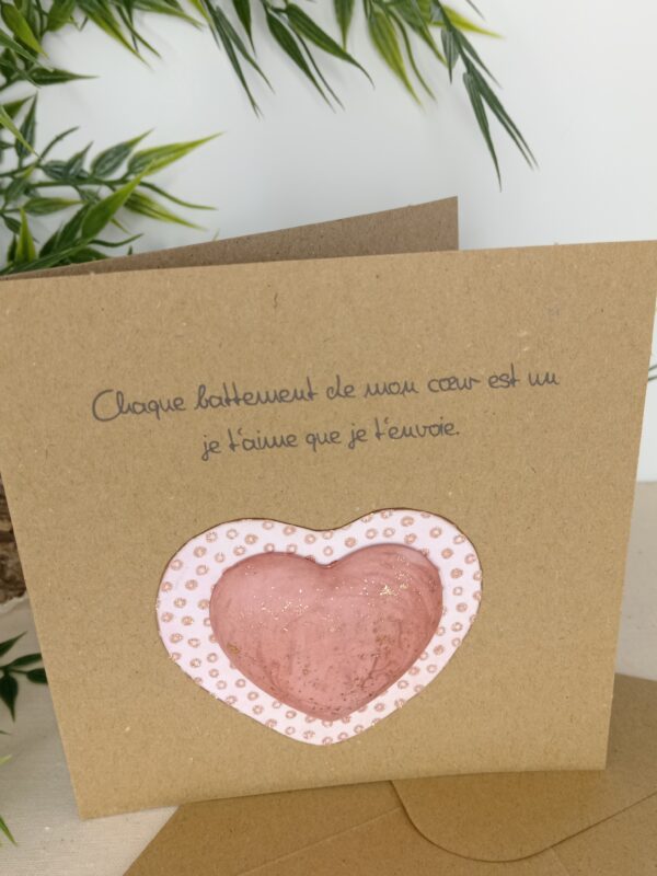 Carte message "Chaque battement de mon cœur est un je t'aime que je t'envoie" cœur rose.